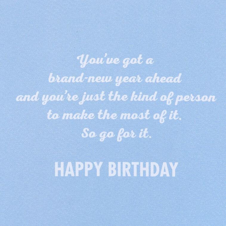 Hallmark Make The Most Of The Year Ahead Birthday Card