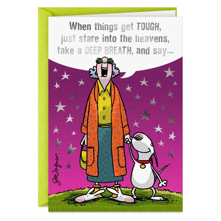 hallmark Maxine™ Give Me a # * Break Funny Encouragement Card