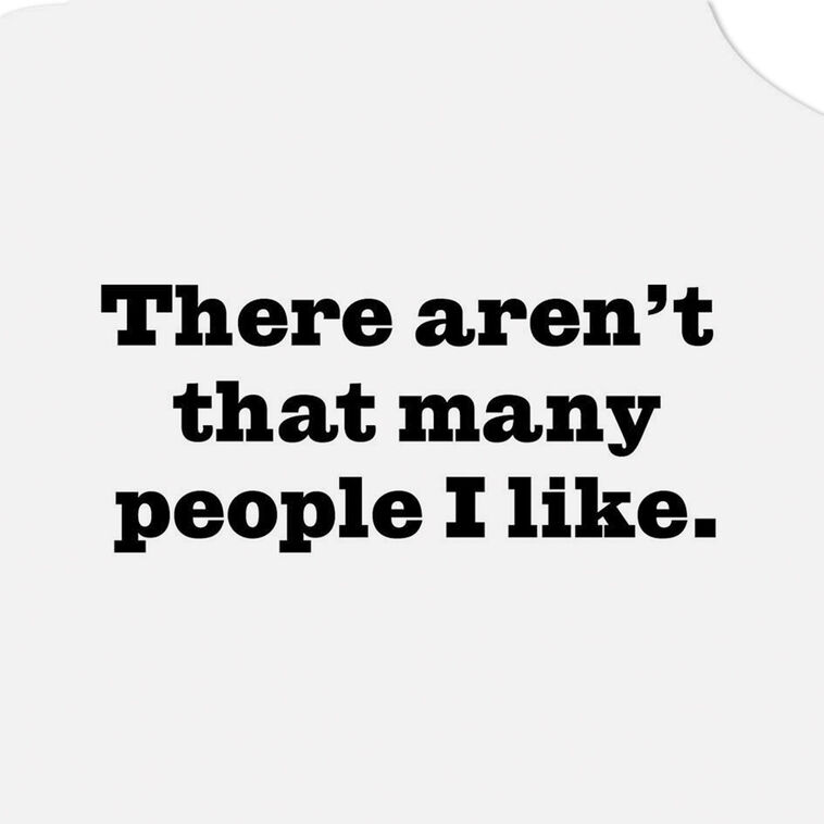 Hallmark Maxine™ Not Many People I Like Funny Get Well Card