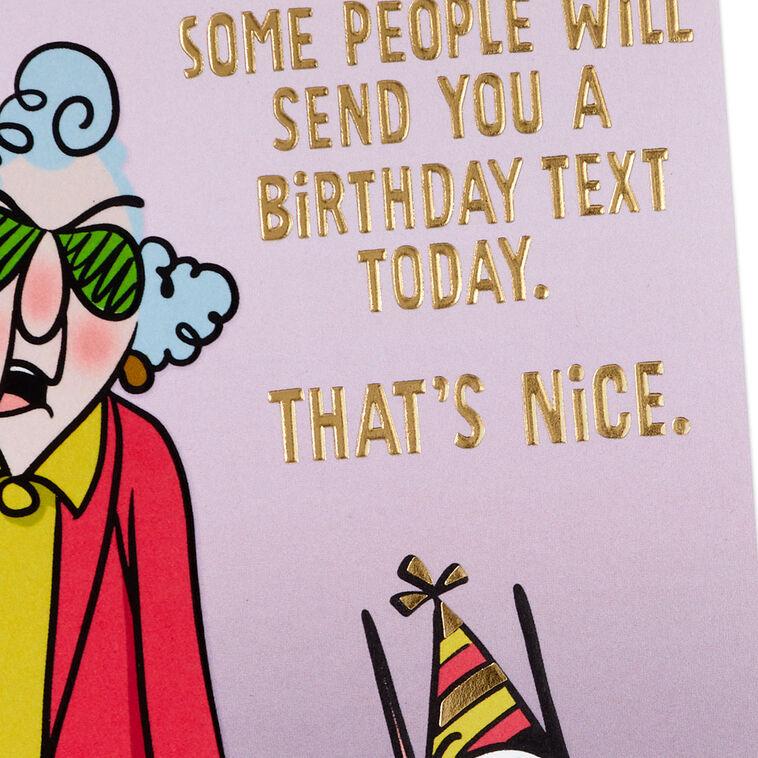 Hallmark Maxine™ You Get A Card Dammit Funny Birthday Card