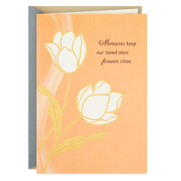 hallmark Memories Keep Our Loved Ones Close Sympathy Card