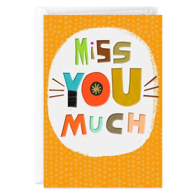 hallmark Miss You Much and Love You Lots Miss You Card