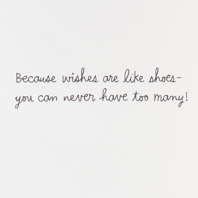 Hallmark Never Too Many Wishes Or Shoes Birthday Card