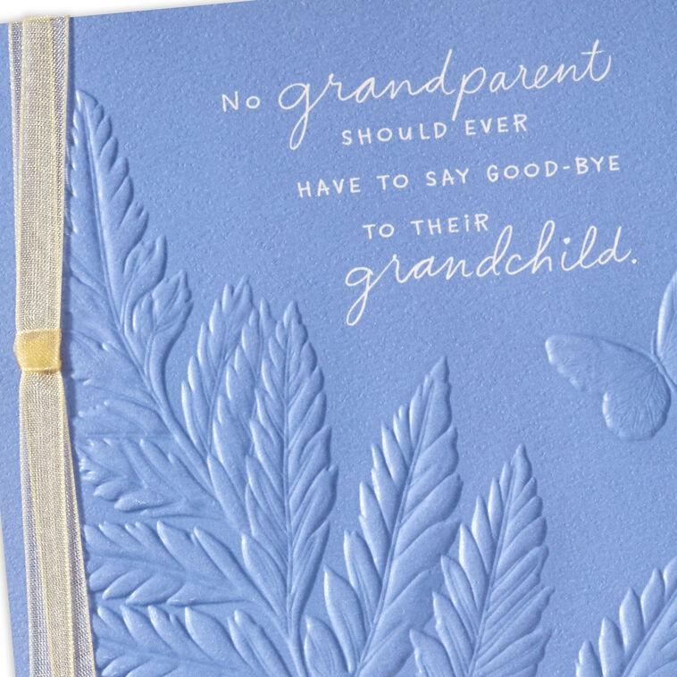 Hallmark No Grandparent Should Have To Say Good-bye Sympathy Card For Loss Of Grandchild