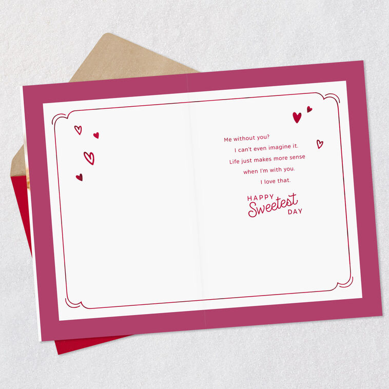 Hallmark No Me Without You Romantic Sweetest Day Card