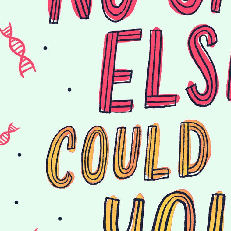 Hallmark No One Else Could Be You Funny Birthday Card