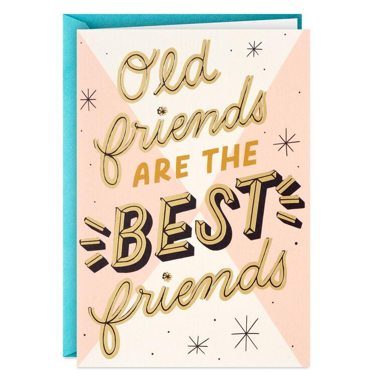 hallmark Old Friends Are the Best Friends Funny Birthday Card