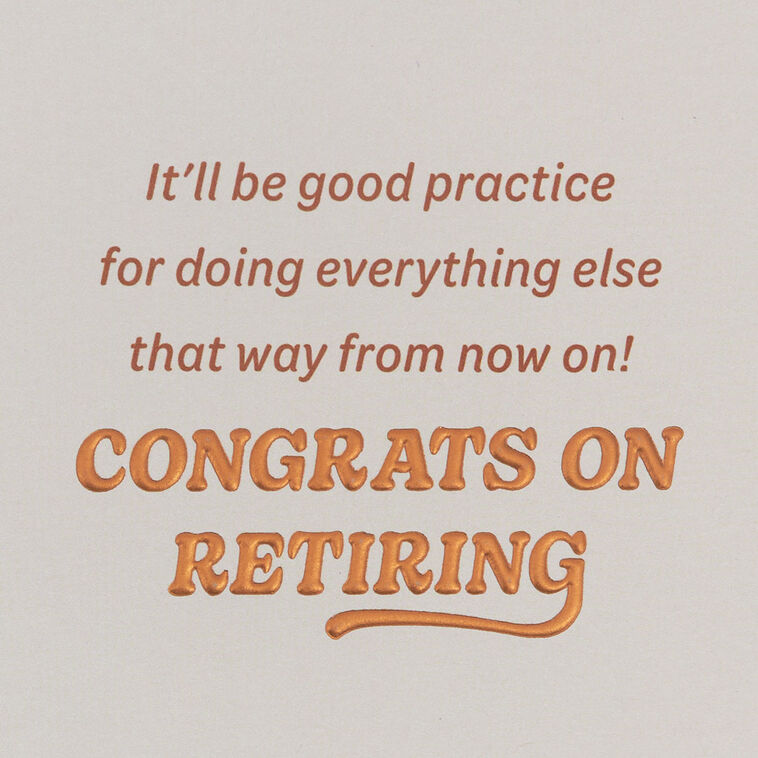 Hallmark Open At Your Leisure Funny Retirement Card