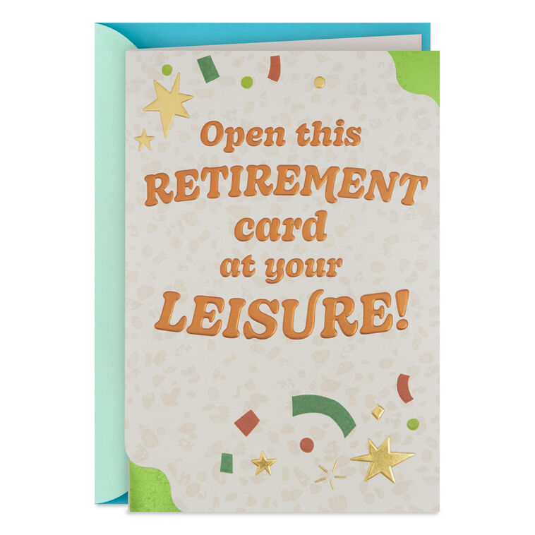 hallmark Open at Your Leisure Funny Retirement Card
