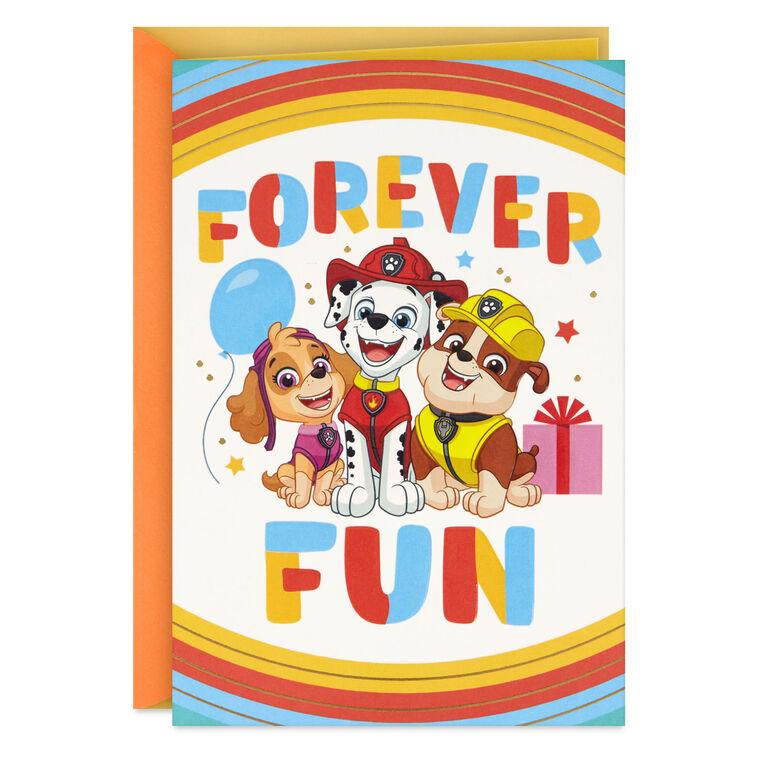 hallmark Paw Patrol™ Forever Fun Birthday Card for Kids