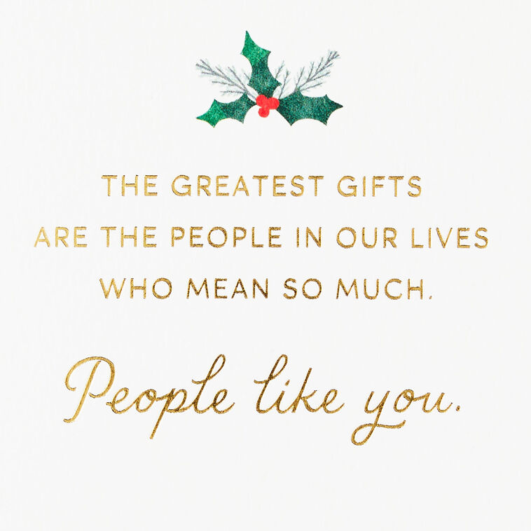 Hallmark People Like You Are The Greatest Gifts Christmas Card
