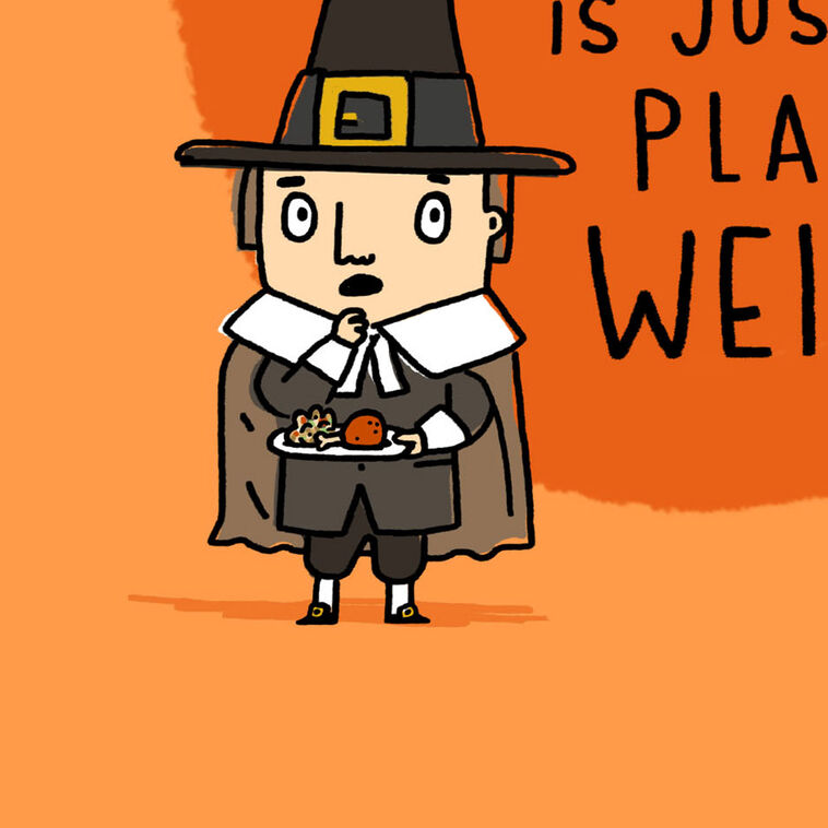 Hallmark Plain Weird Pilgrim Funny Thanksgiving Card