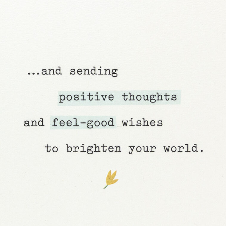 Hallmark Positive Thoughts And Feel-Good Wishes Encouragement Card