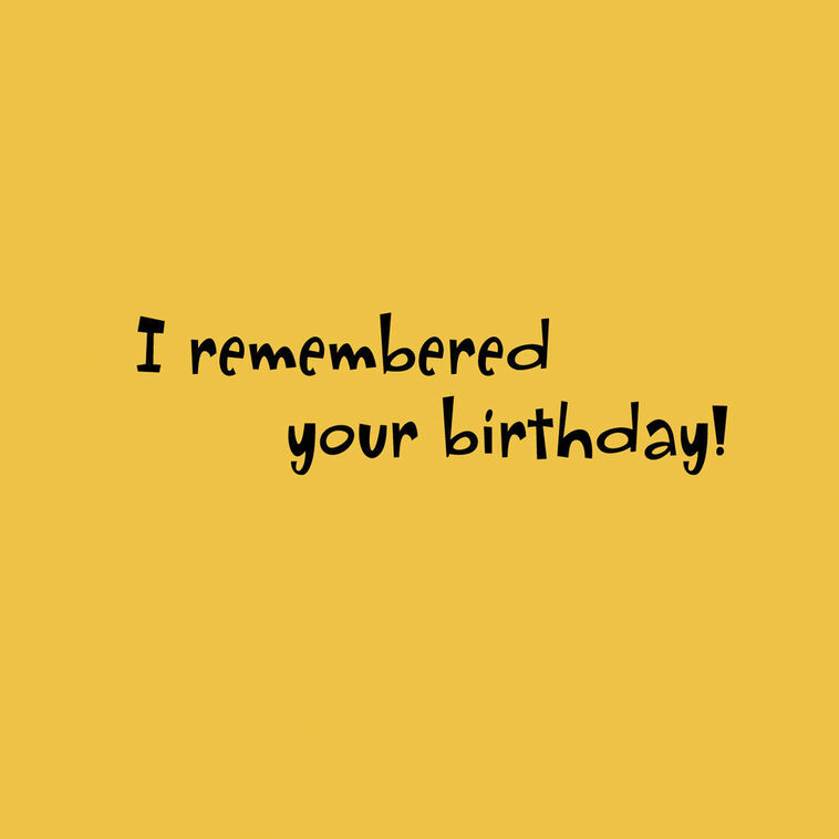 Hallmark Praise The Lord I Remembered Birthday Card