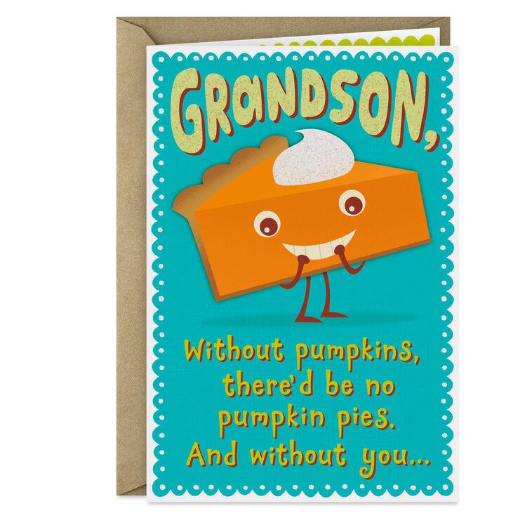 hallmark Pumpkin Pies and Sweetie Pies Thanksgiving Card for Grandson