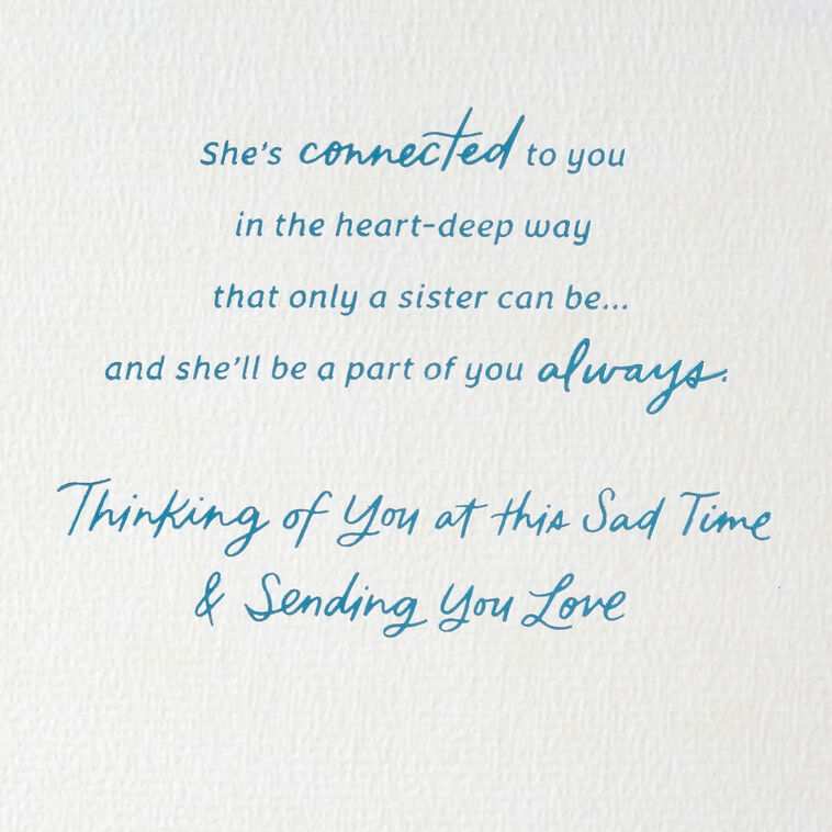 Hallmark She'll Be A Part Of You Always Sympathy Card For Loss Of Sister