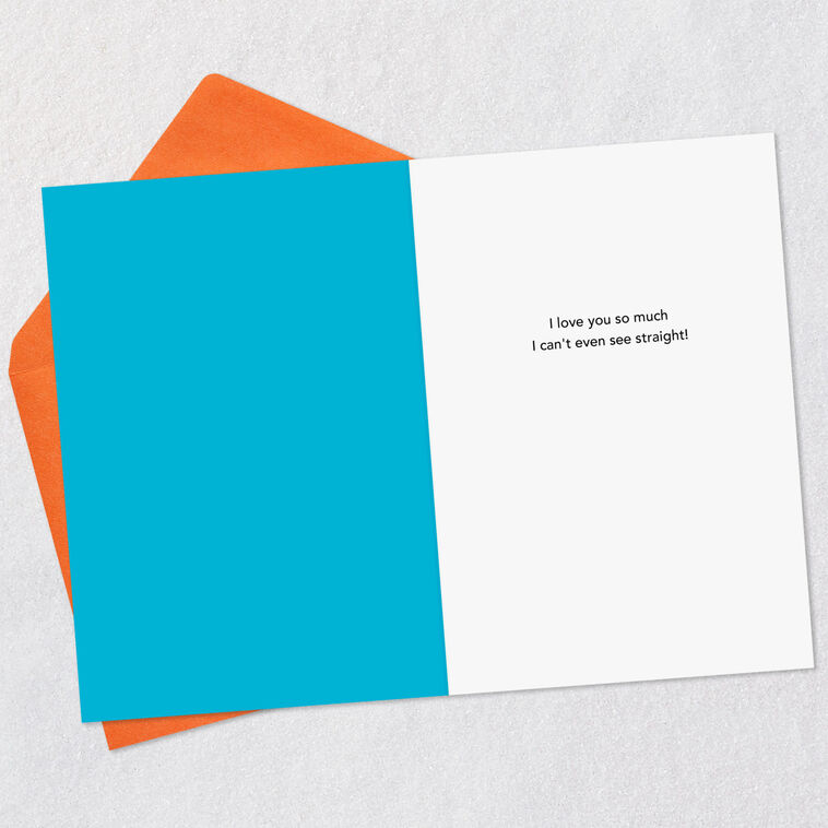 Hallmark So Much Love I Can't See Straight Funny Love Card