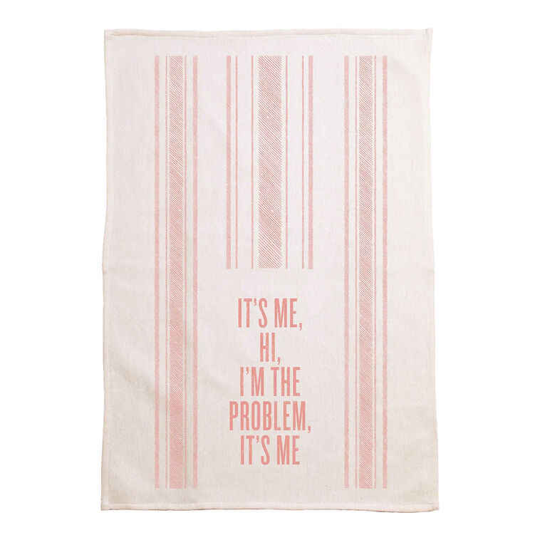 Hallmark Southern Fried Design Barn It's Me Hi I'm The Problem Tea Towel