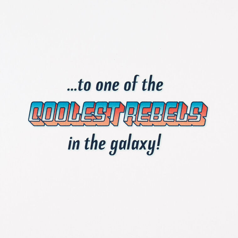 Hallmark Star Wars™ Coolest Rebel In The Galaxy Lenticular Birthday Card