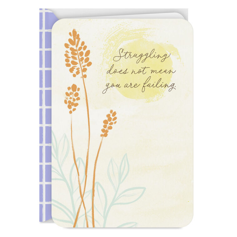 hallmark Struggling Does Not Mean Failing Encouragement Card