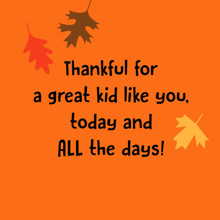 Hallmark Thankful For You All The Days Thanksgiving Card For Kid