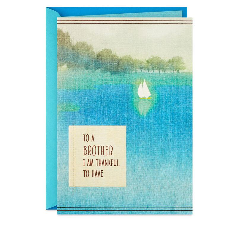 hallmark Thankful for You Birthday Card for Brother From Sister