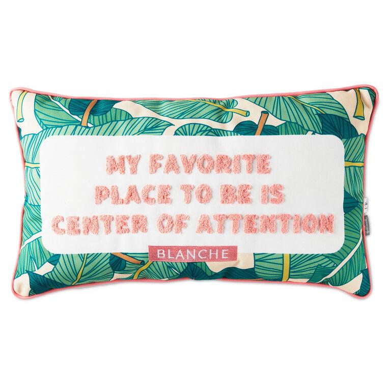 hallmark The Golden Girls Blanche Devereaux Quote Throw Pillow 22x13