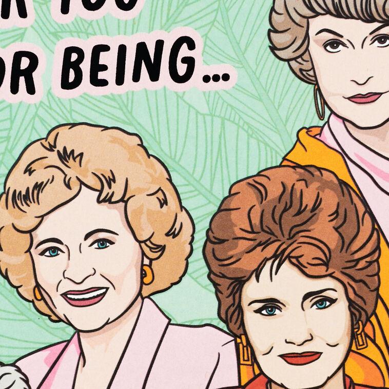 Hallmark The Golden Girls So Glad You Were Born Birthday Card