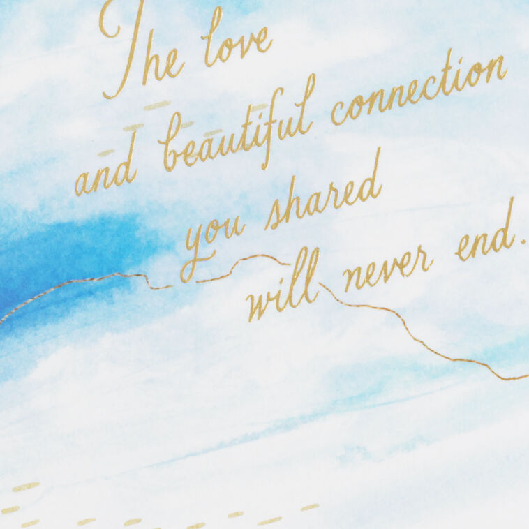 Hallmark The Love And Connection You Shared Sympathy Card For Loss Of Loved One