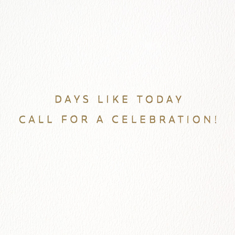 Hallmark Today Calls For A Celebration Birthday Card