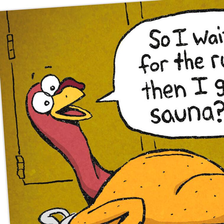 Hallmark Turkey Rubdown And Sauna Funny Thanksgiving Card