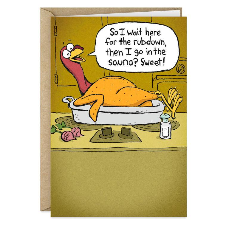 hallmark Turkey Rubdown and Sauna Funny Thanksgiving Card