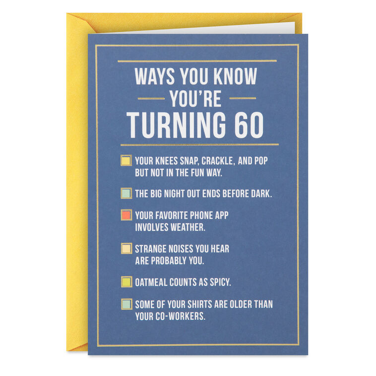hallmark Ways to Know You're Turning 60 Birthday Card