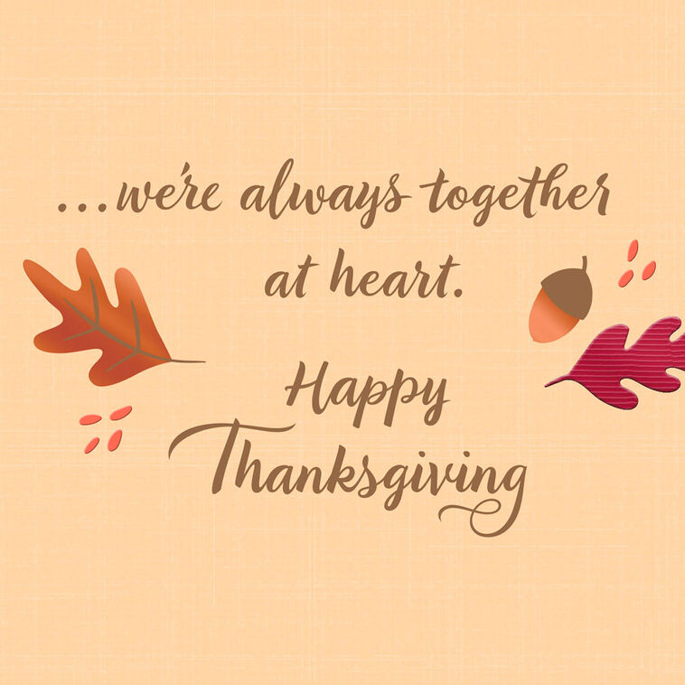 Hallmark We're Always Together At Heart Thanksgiving Card