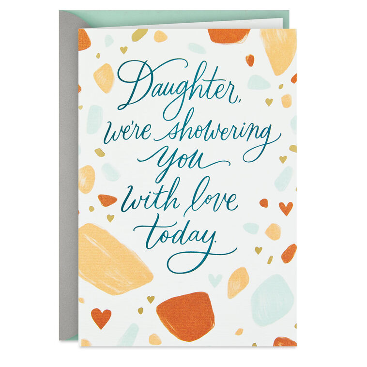 hallmark We're Showering You With Love Bridal Shower Card for Daughter