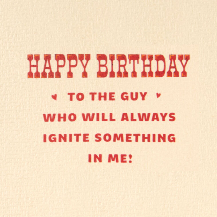 Hallmark We Still Got Fire Romantic Birthday Card For Him