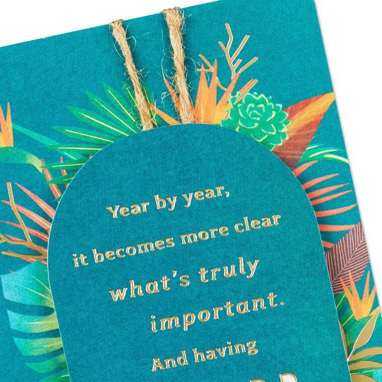 Hallmark What's Truly Important Is You Birthday Card For Parent
