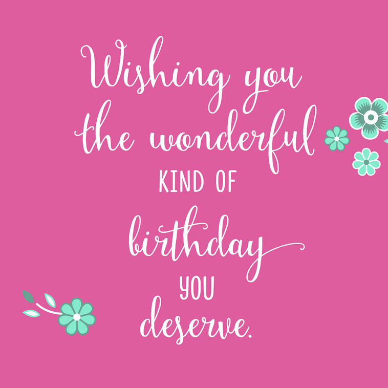 Hallmark Wishing You The Birthday You Deserve Birthday Card