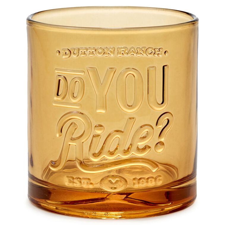 hallmark Yellowstone Dutton Ranch Do You Ride? Lowball Glass 9.5 oz