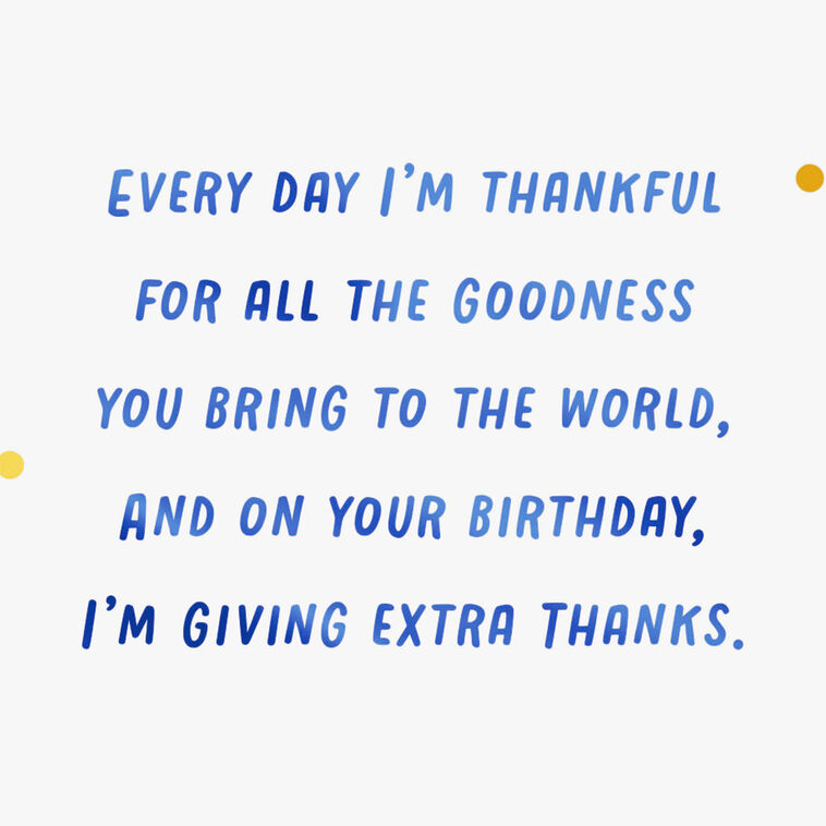 Hallmark You Bring Goodness To The World Religious Birthday Card