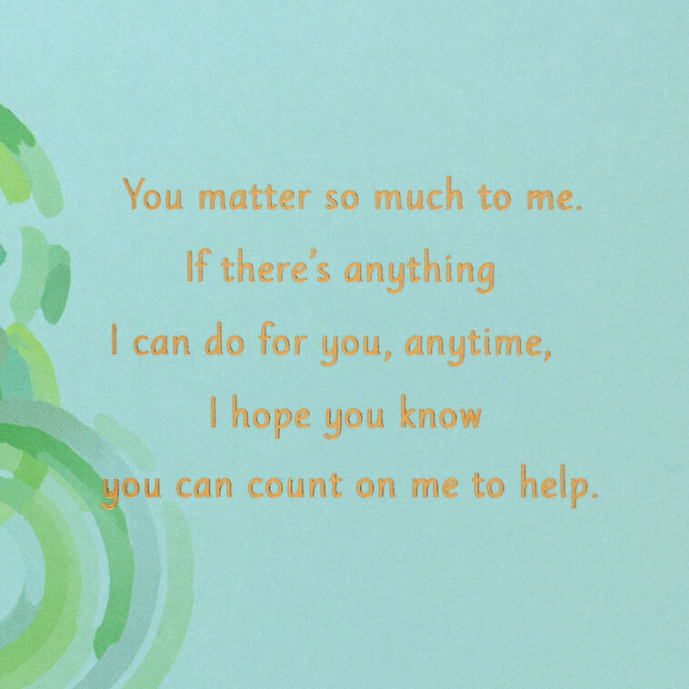 Hallmark You Can Always Count On Me Encouragement Card