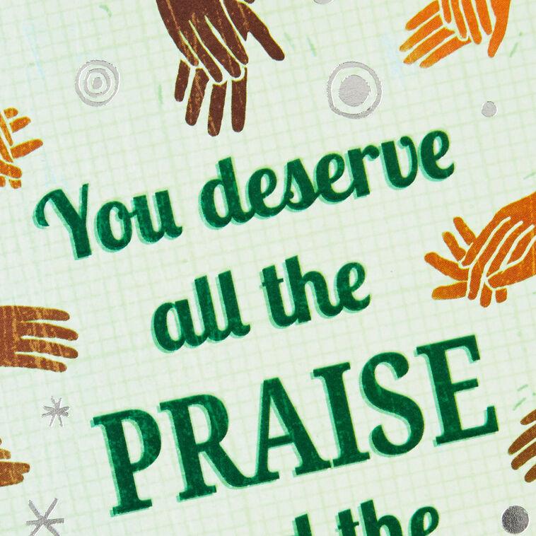 Hallmark You Deserve All The Praise Congratulations Card