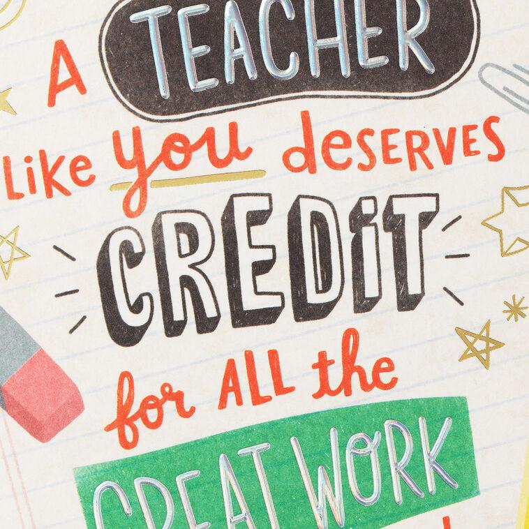 Hallmark You Deserve Extra Credit Thank-You Card For Teacher