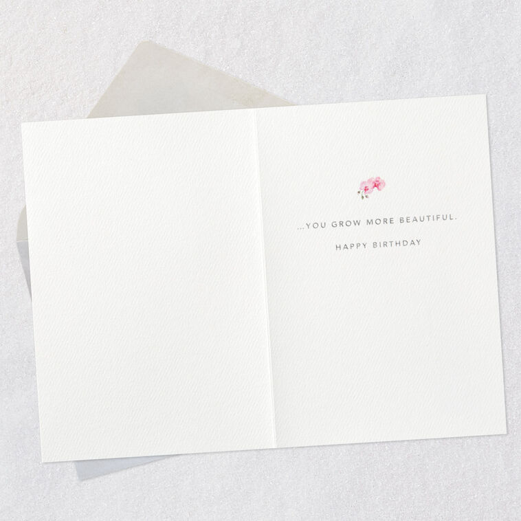 Hallmark You Grow More Beautiful Every Year Birthday Card