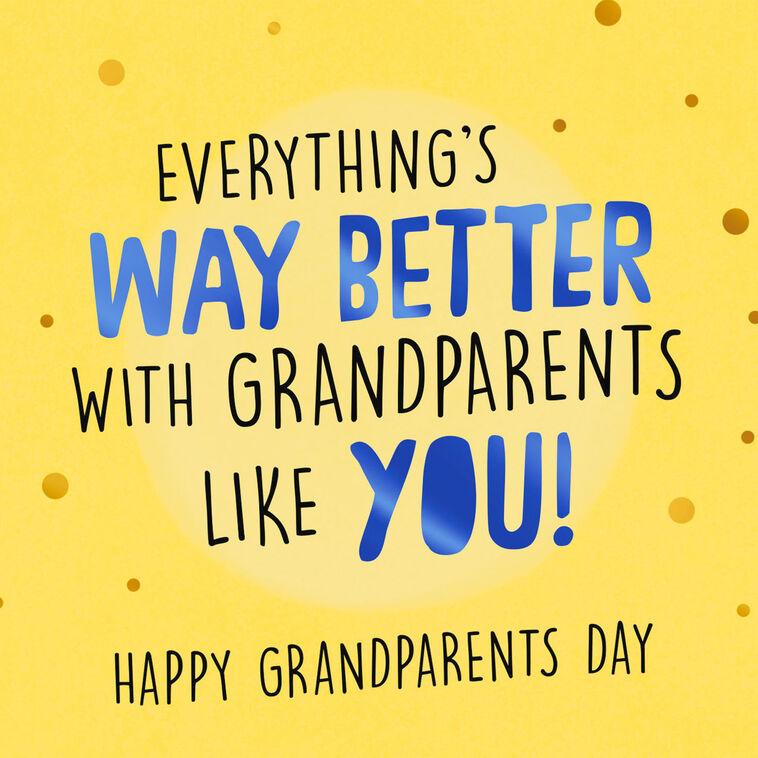 Hallmark You Make Everything Way Better Grandparents Day Card From Kids
