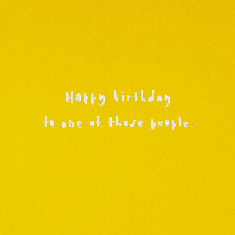 Hallmark You Make Others Happy By Simply Being You Birthday Card