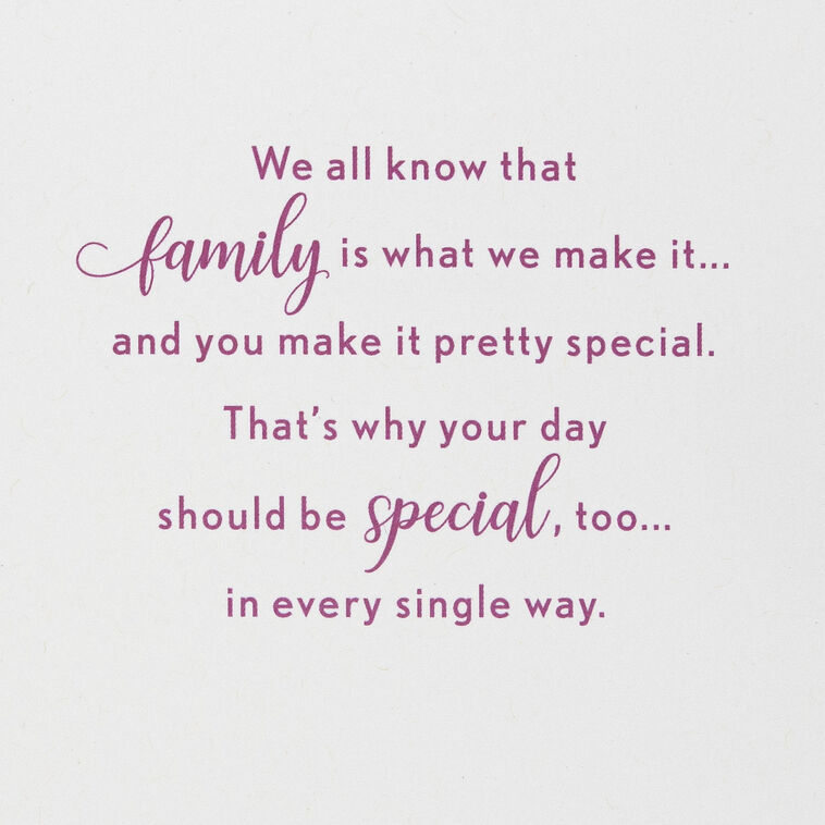 Hallmark You Make Our Family Special Birthday Card For Her