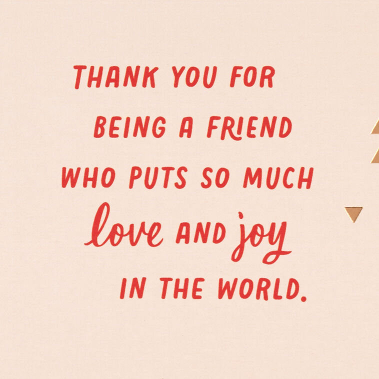 Hallmark You Put Love And Joy Into The World Christmas Card For Friend