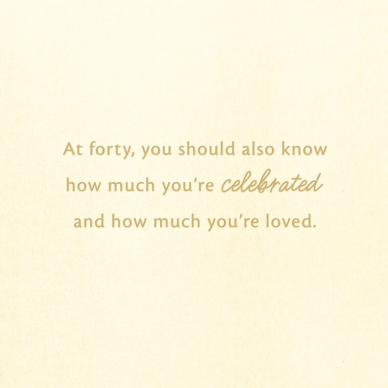 Hallmark You’re Celebrated And Loved 40th Birthday Card