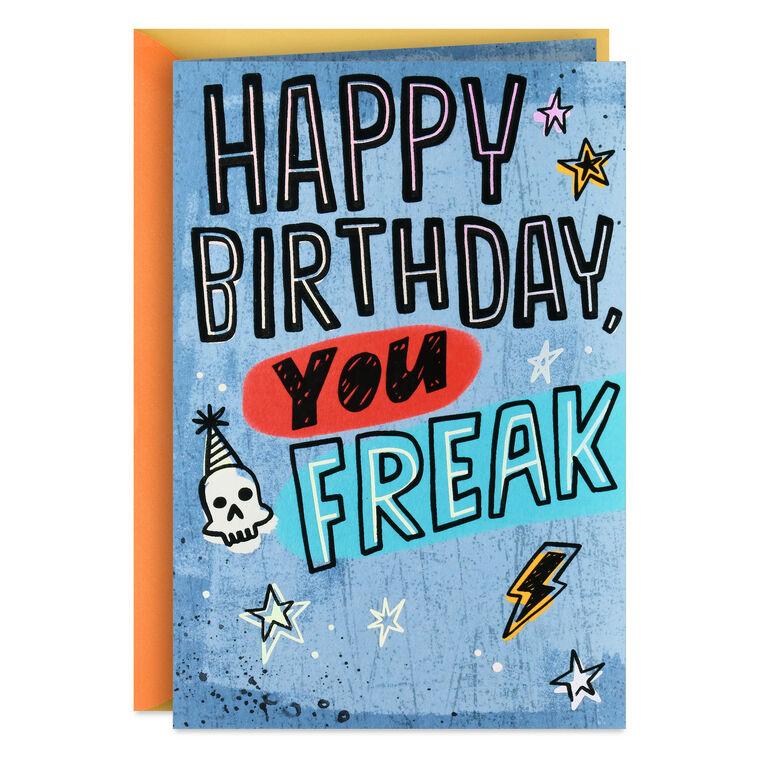 hallmark You’re Freakin' Amazing Funny Birthday Card for Him